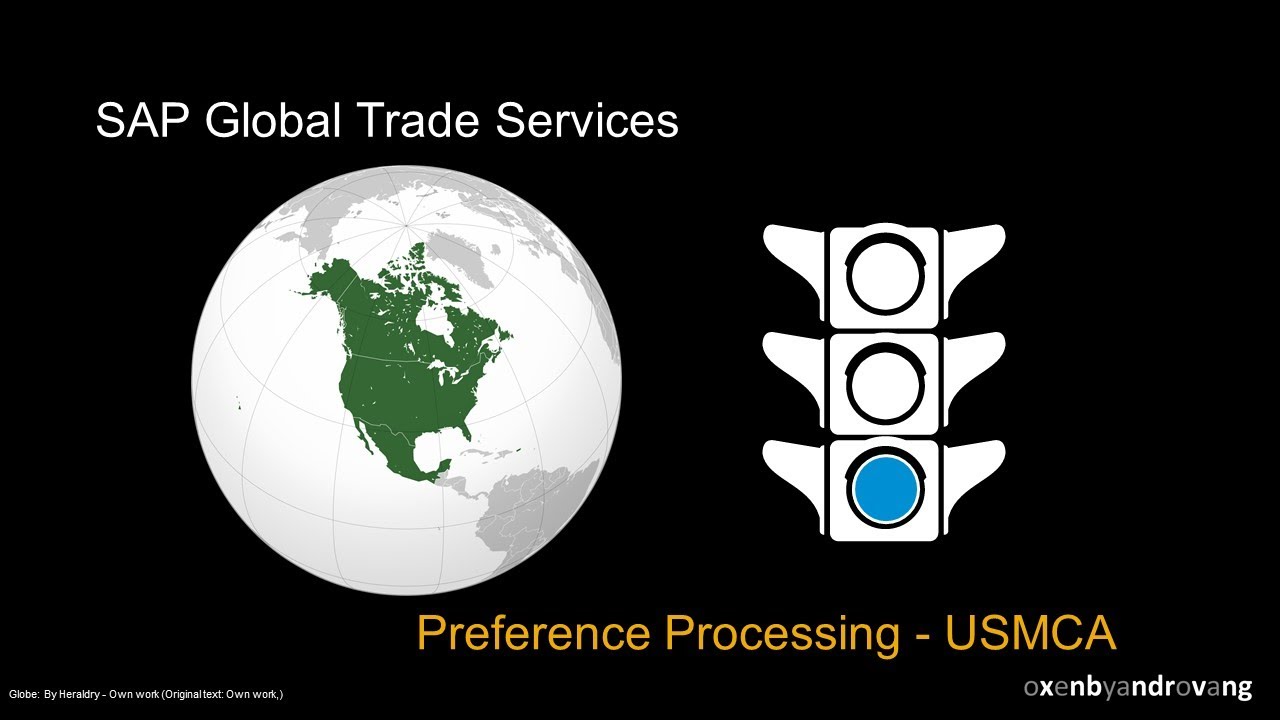 SAP Global Trade Services — Обработка преференций — USMCA