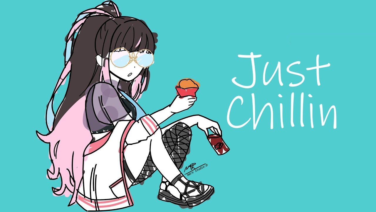 【Chill】1.5hrs sry~~~