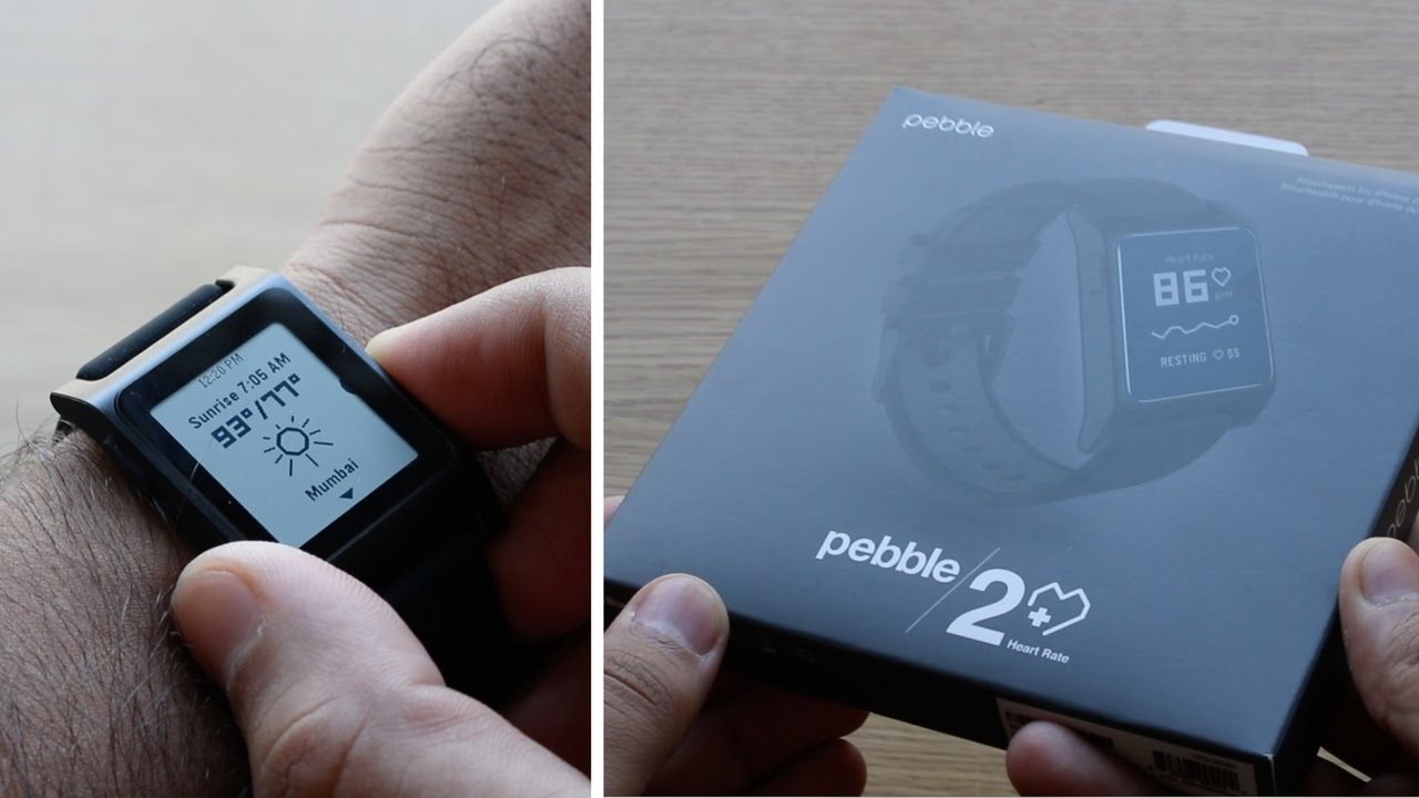Pebble 2 +HR Unboxing and Hands on Review - The Best?