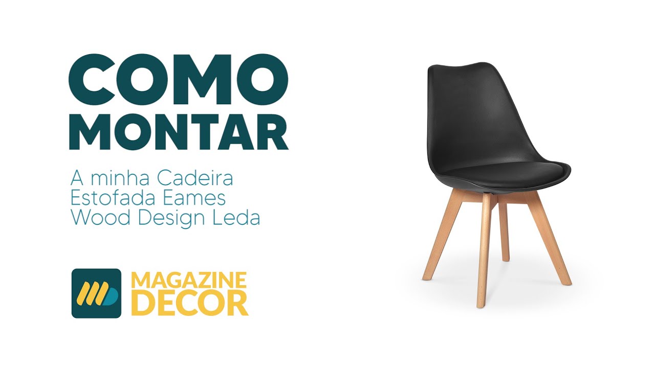 Montagem Cadeira Estofada Eames Wood Design Leda - Magazine Decor
