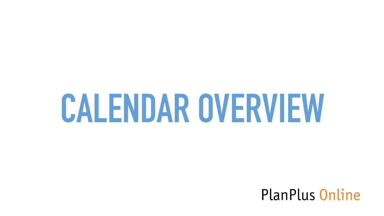 Calendar Overview