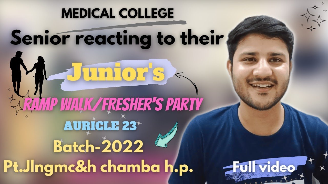 Reacting to my Junior's RAMP WALK/FRESHER'S PARTY Batch-2022||Chamba Medical college||#mbbs#neet