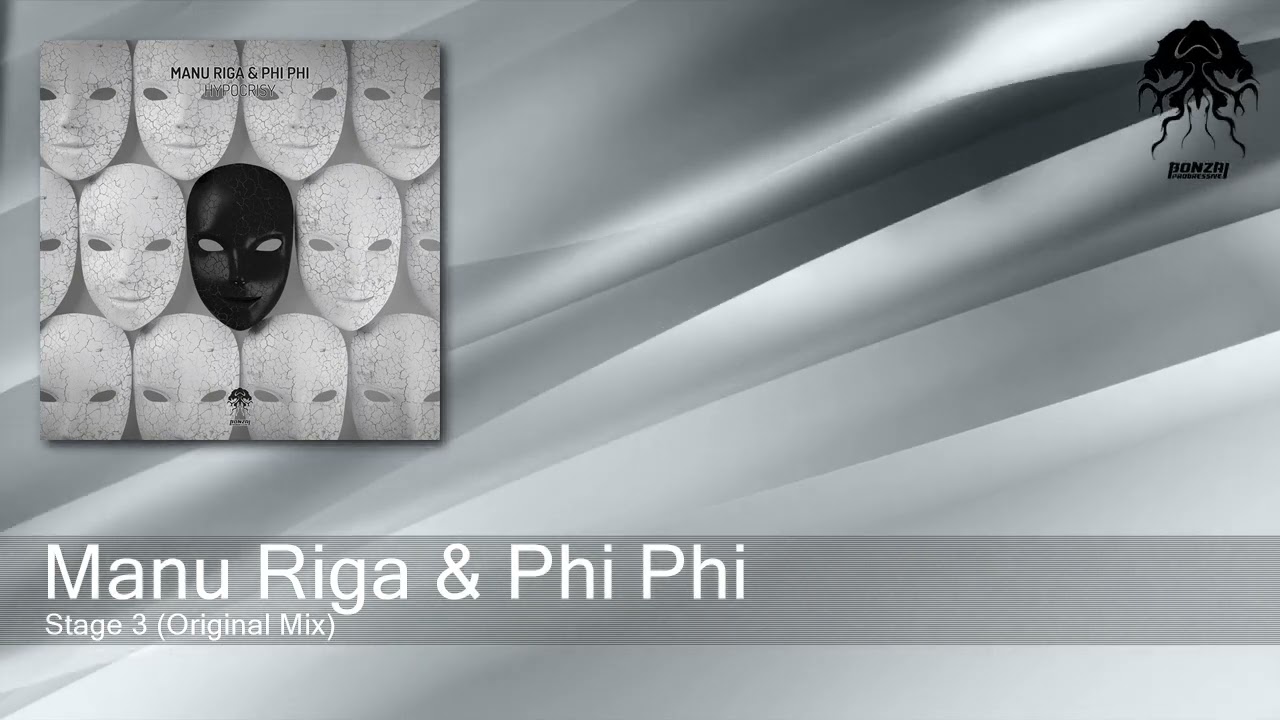 Manu Riga & Phi Phi - Stage 3 (Original Mix) [Bonzai Progressive]