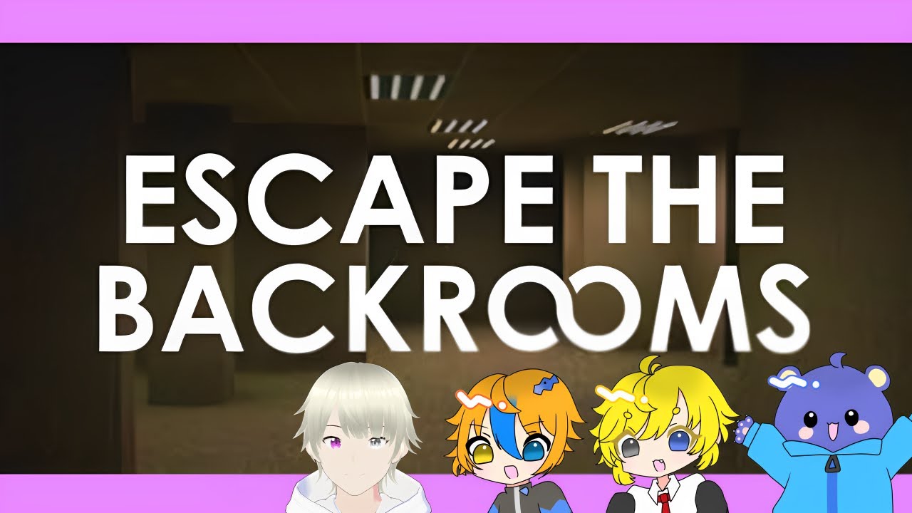 【 #escapethebackrooms 】とうとうラスト！？ネッ友三人とやるEscape the backrooms(Part7)