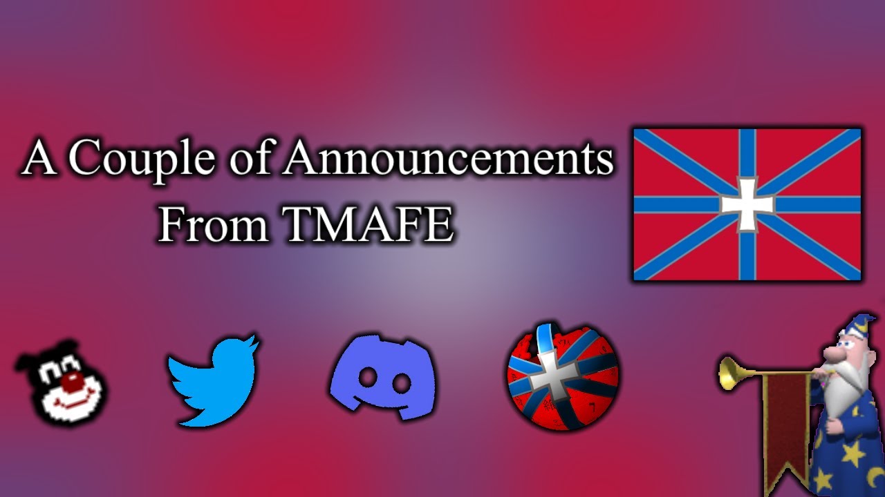 A Couple of Important Announcements from TMAFE!