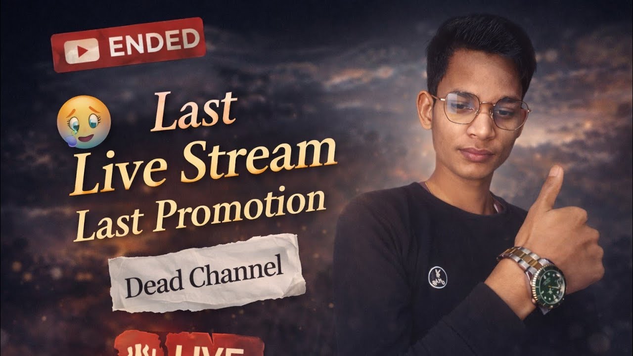 😭 My Last Live Stream | Last Promotion | Dead Channel 💔 Final Goodbye Live