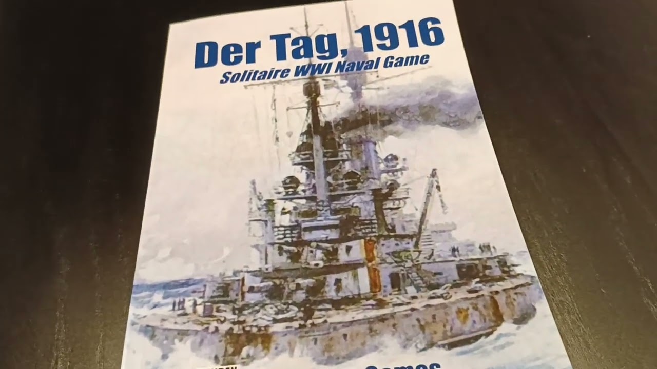 Der Tag, 1916 : un wargame naval et solo