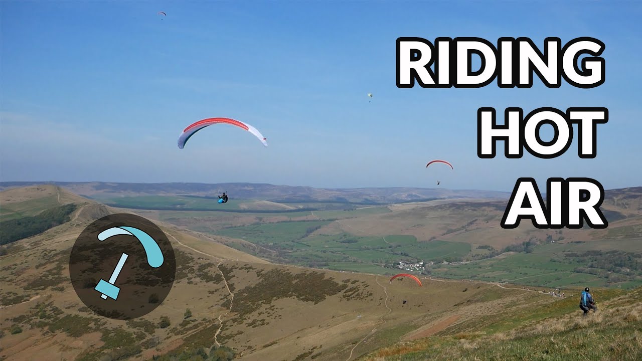 The Basics of Thermal Flying at Mam Tor - BANDARRA