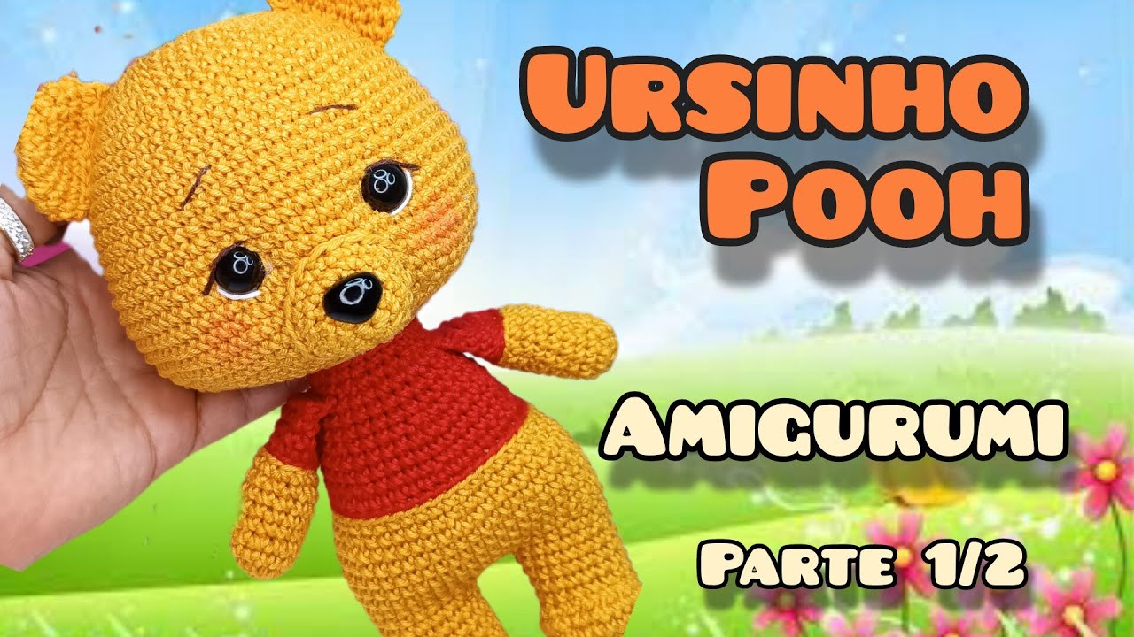 Ursinho Pooh amigurumi passo a passo (parte 1/2) ,