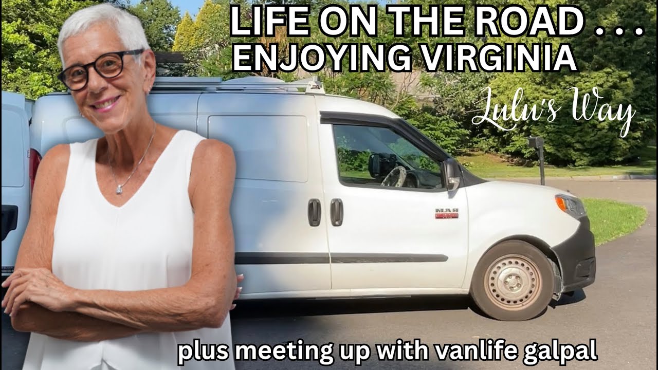LIFE ON THE ROAD:  ENJOYING VIRGINIA AND MEETUP WITH LAURA