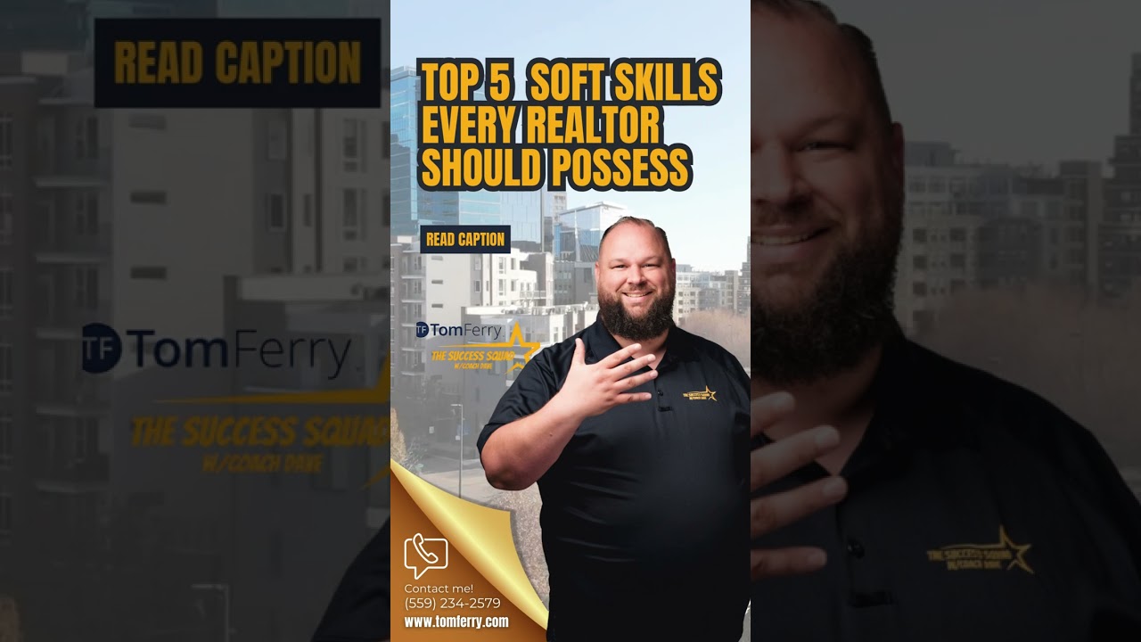Top 5  Soft Skills Every Realtor Should Possess