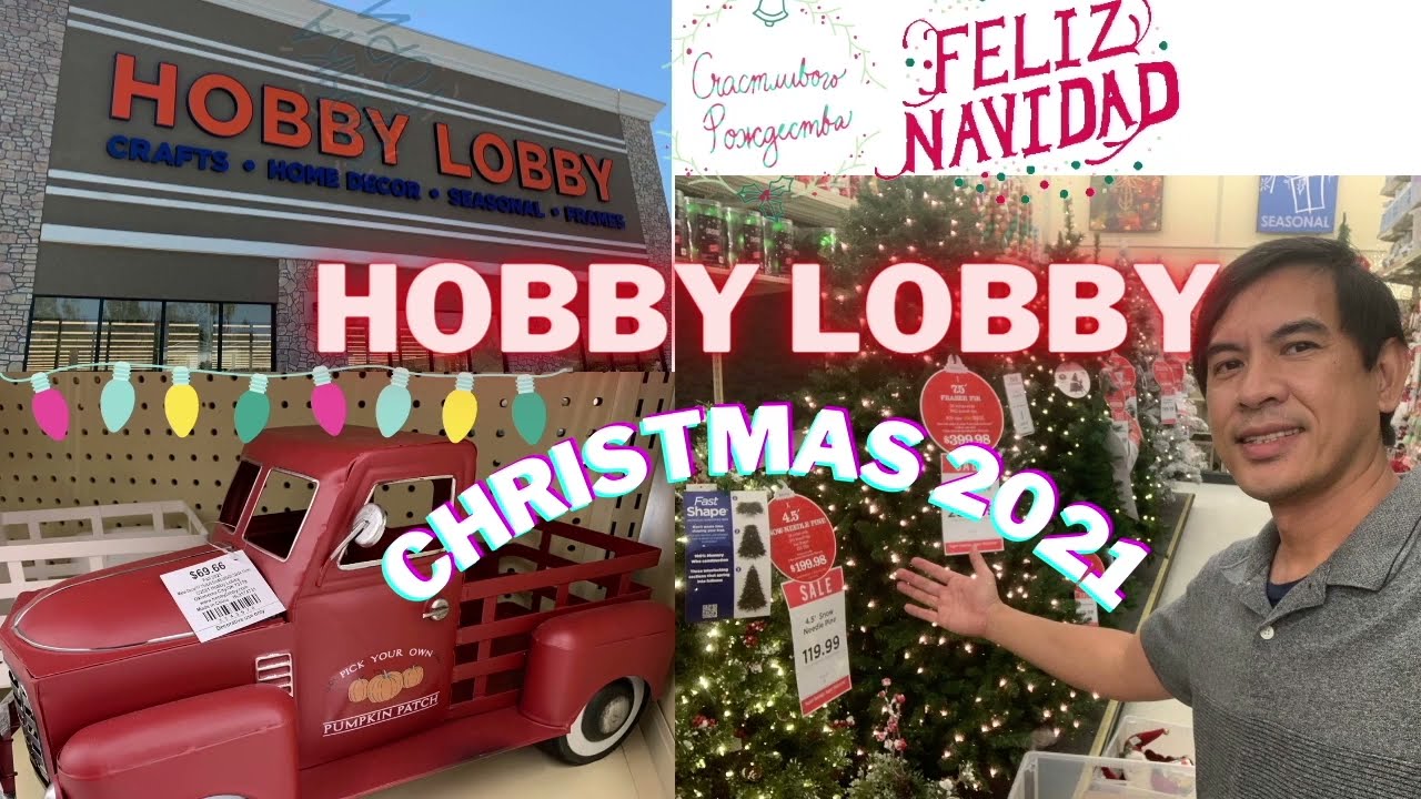 🎄🦌🎅🏽 SHOP AT HOBBY LOBBY CHRISTMAS 2021🎅🏽🎄🎄🦌