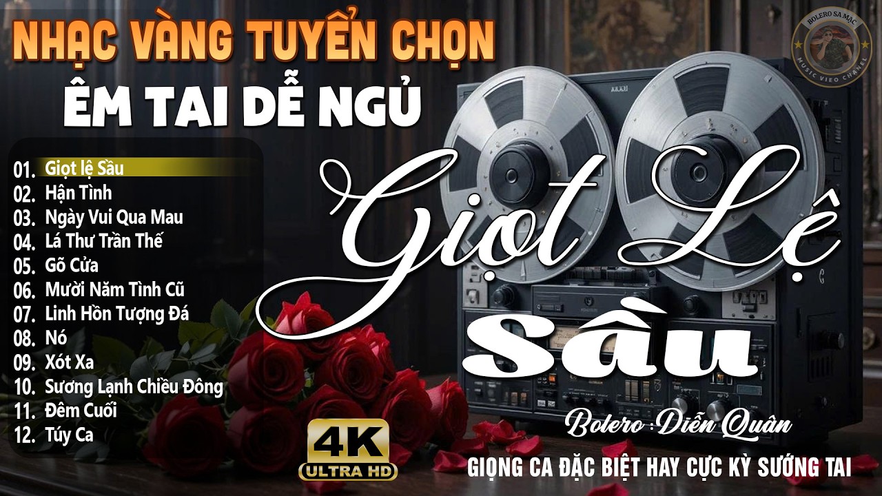 Giọt Lệ Sầu ➤ Lk Nhạc Vàng Xưa DIỄN QUÂN Cực Êm Tai | Ca Nhạc Trữ Tình Bolero Hay Nhất Hiện Nay
