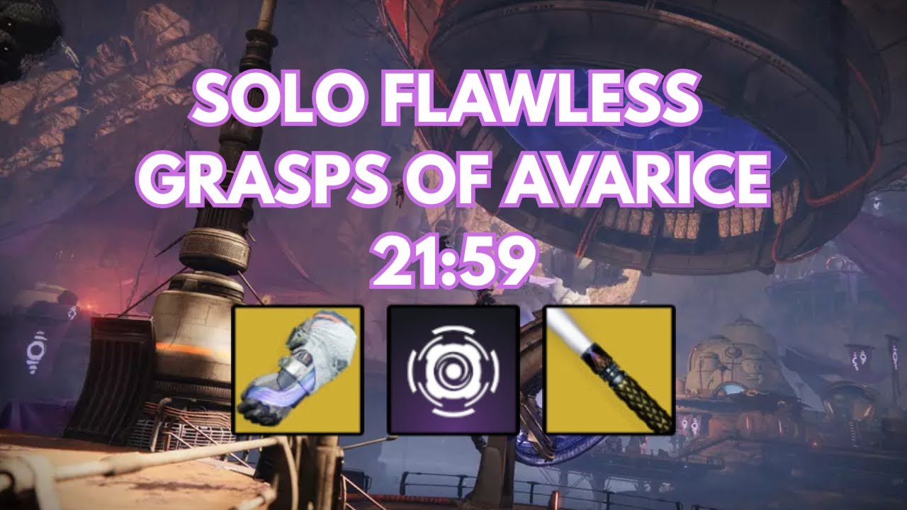Solo Flawless Grasp Of Avarice - Voidlock (Renegades) PB Run