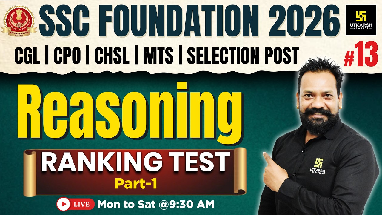 SSC Foundation 2026 | Reasoning Classes #13 | Ranking Test | Harsh Sir