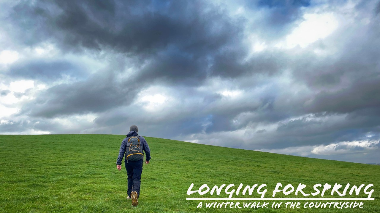 Longing for Spring (A Winter Walk in the Countryside)
