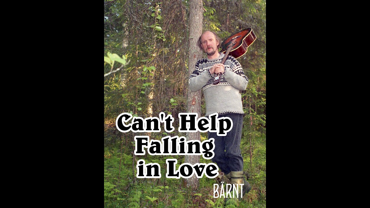 can´t help falling in love