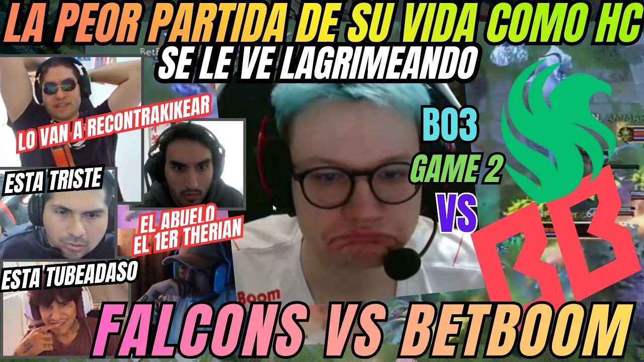 LA PEOR TUBEADA DE SU VIDA, SE PONE TRISTE - FALCONS VS BETBOOM - GAME 2 - B03 - DIA 6 - DREAMLEAGUE