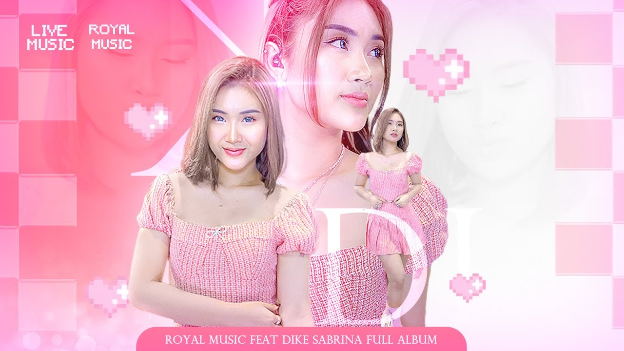 Royal Music Feat Dike Sabrina FULL ALBUM