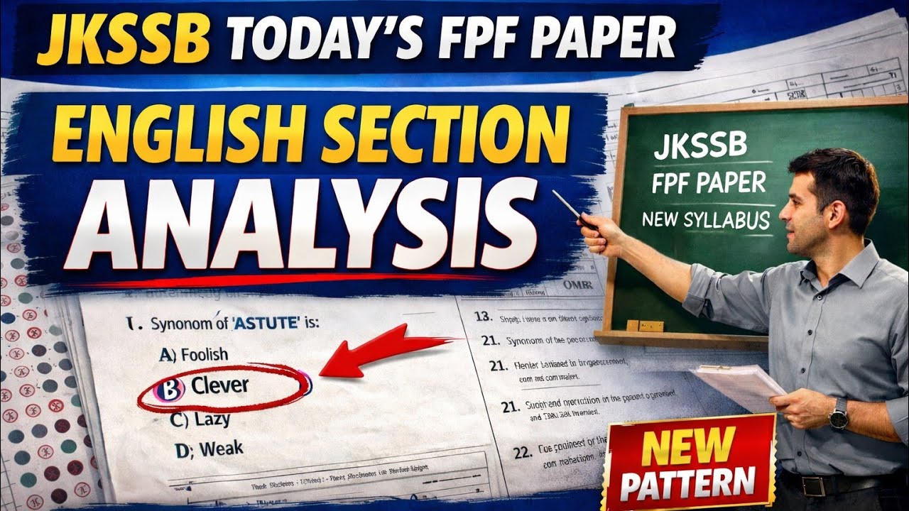 JKSSB FPF Paper Analysis 2026 | English Section Detailed Solution | New Pattern Explained