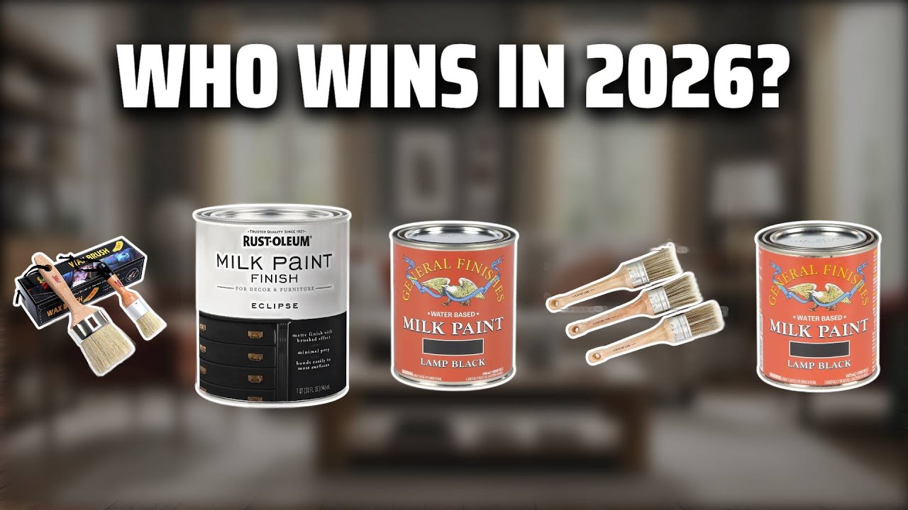The Top 5 Best Milk Paint in 2026 - Must Watch Before Buying!