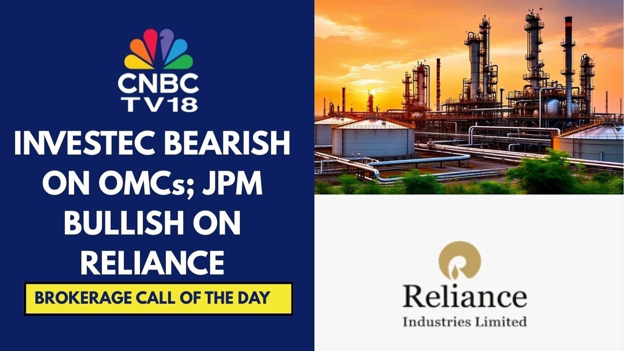 Investec Downgrades IOC, BPCL & HPCL To A Sell; JPMorgan Maintains Overweight Call On Reliance