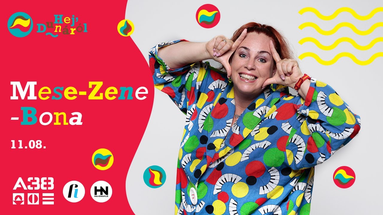 MESE-ZENE-BONA // Hej, Dunáról online gyerekprogram