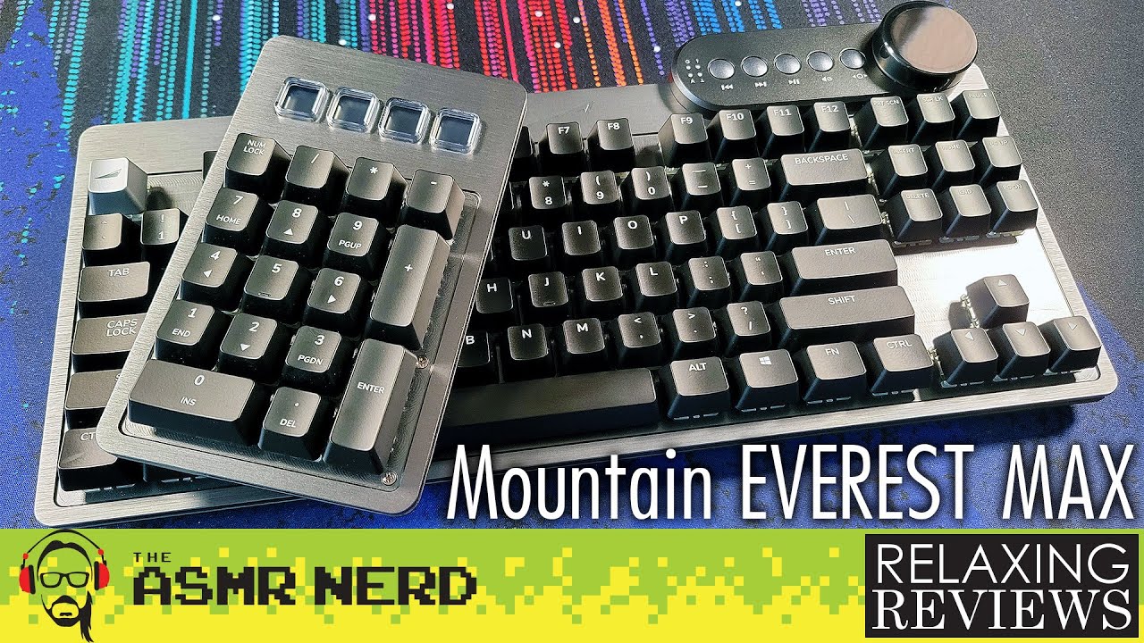 I've NEVER Seen This Before! | Mountain Everest Max Modular Mechanical Keyboard ASMR Review - Part 1