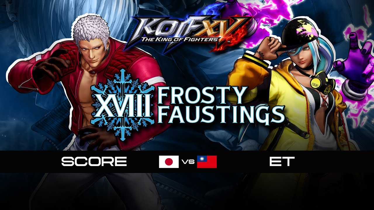 KOF XV 🇯🇵 SCORE vs ET 🇹🇼 Финал победителей | Frosty Fausting XVIII 2026 | THE KING OF FIGHTERS XV