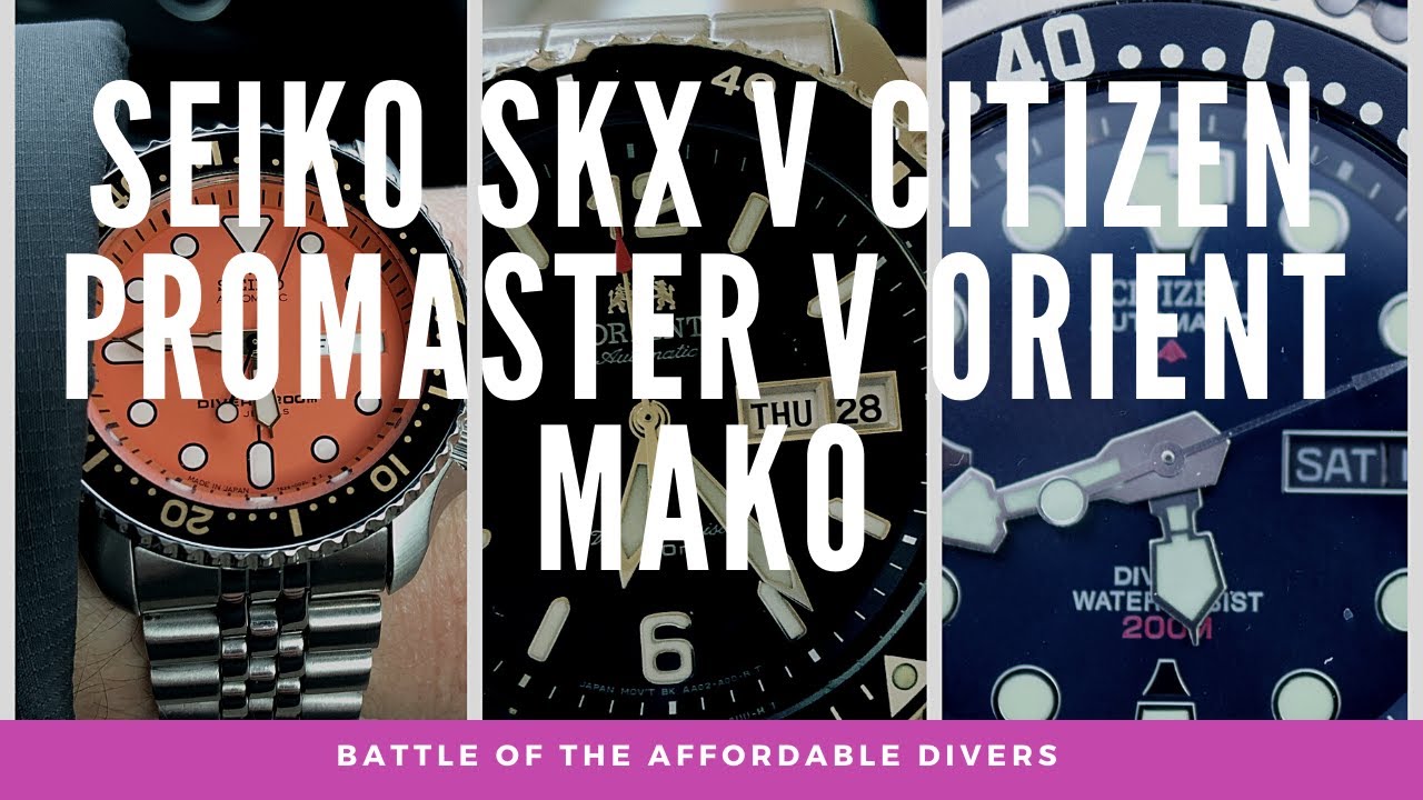 Battle of the Affordable divers  - Seiko SKX v Citizen Promaster V Orient Mako