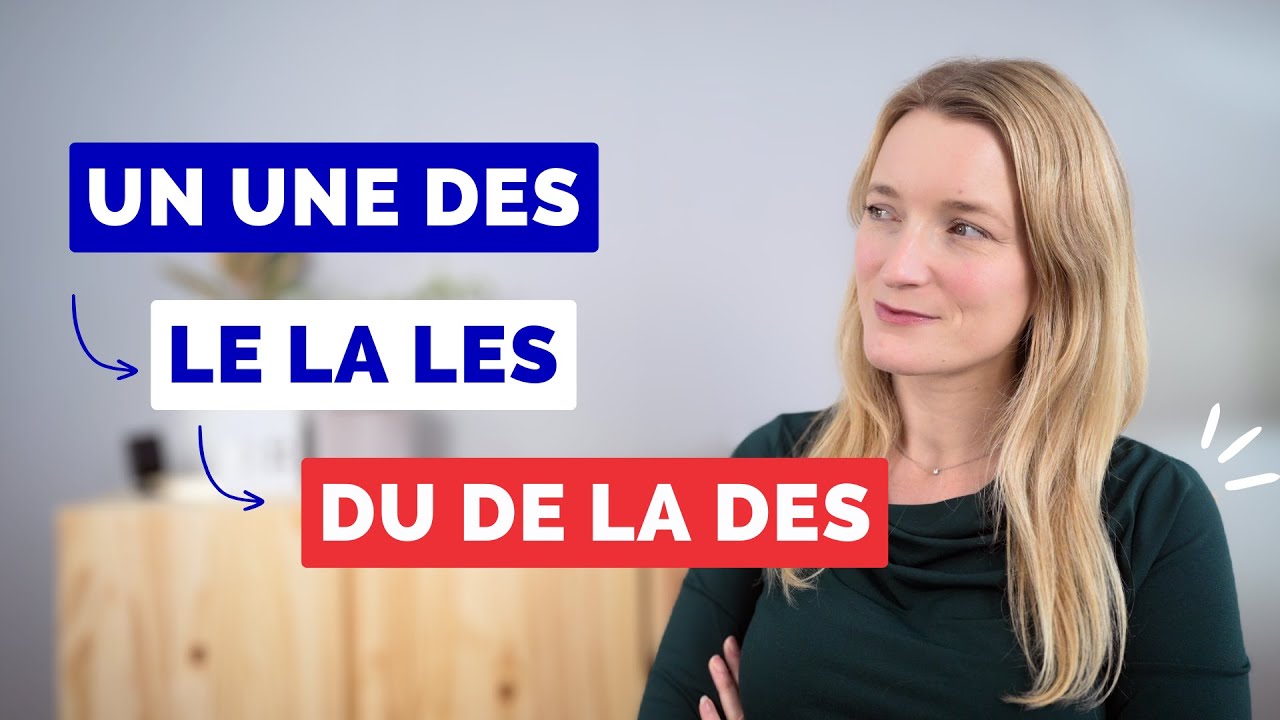 All the French Articles You Need to Know