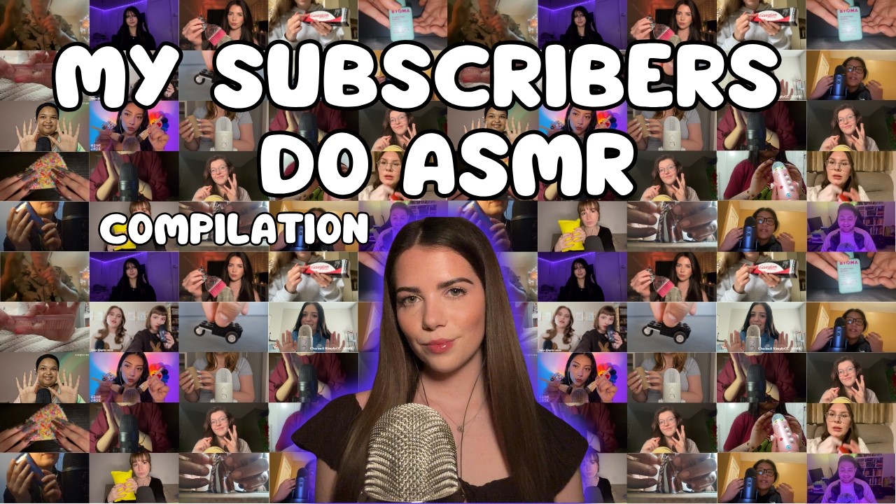 Subscribers try ASMR compilation!