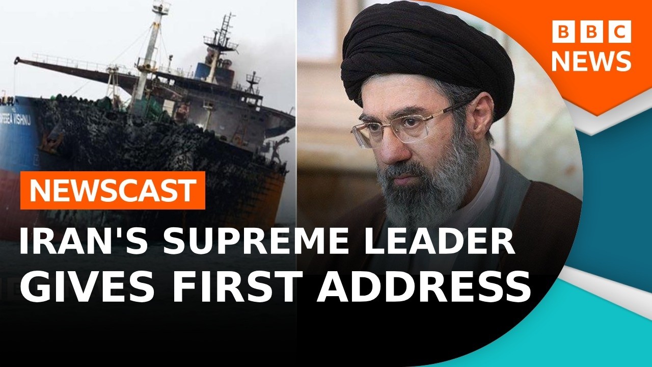What did Iran's new supreme leader say in his first address? | BBC Newscast