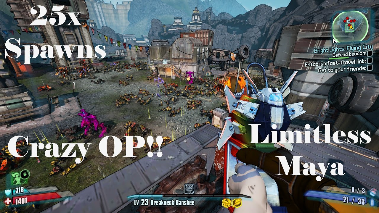 Borderlands 2 LIMITLESS MOD!!!!    With 25x ENEMY SPAWNS!!! (CRAZY OP) Road to OP Maya Episode 3