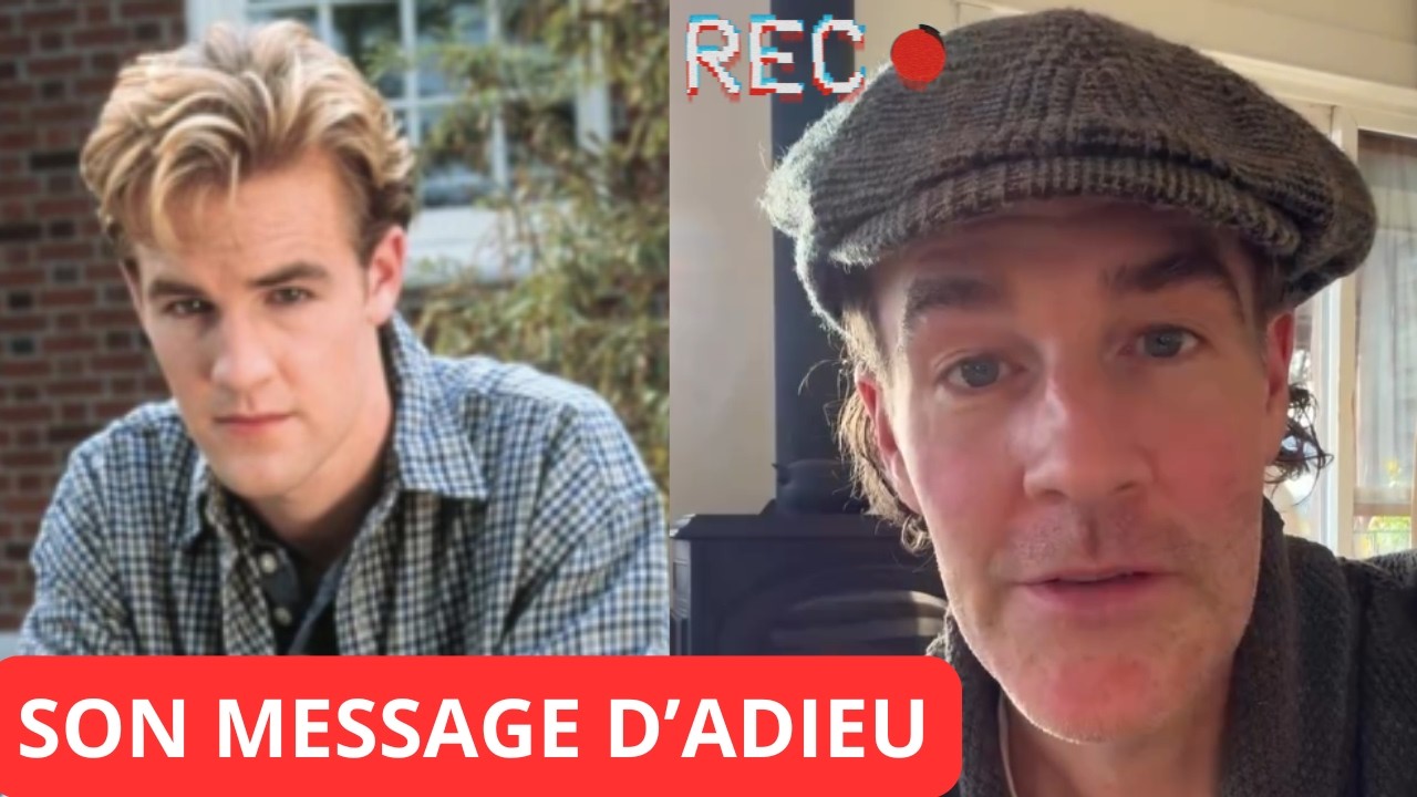Mort de James Van Der Beek ( Dawson)  à 48 ans :  Son message d'adieu Bouleversant