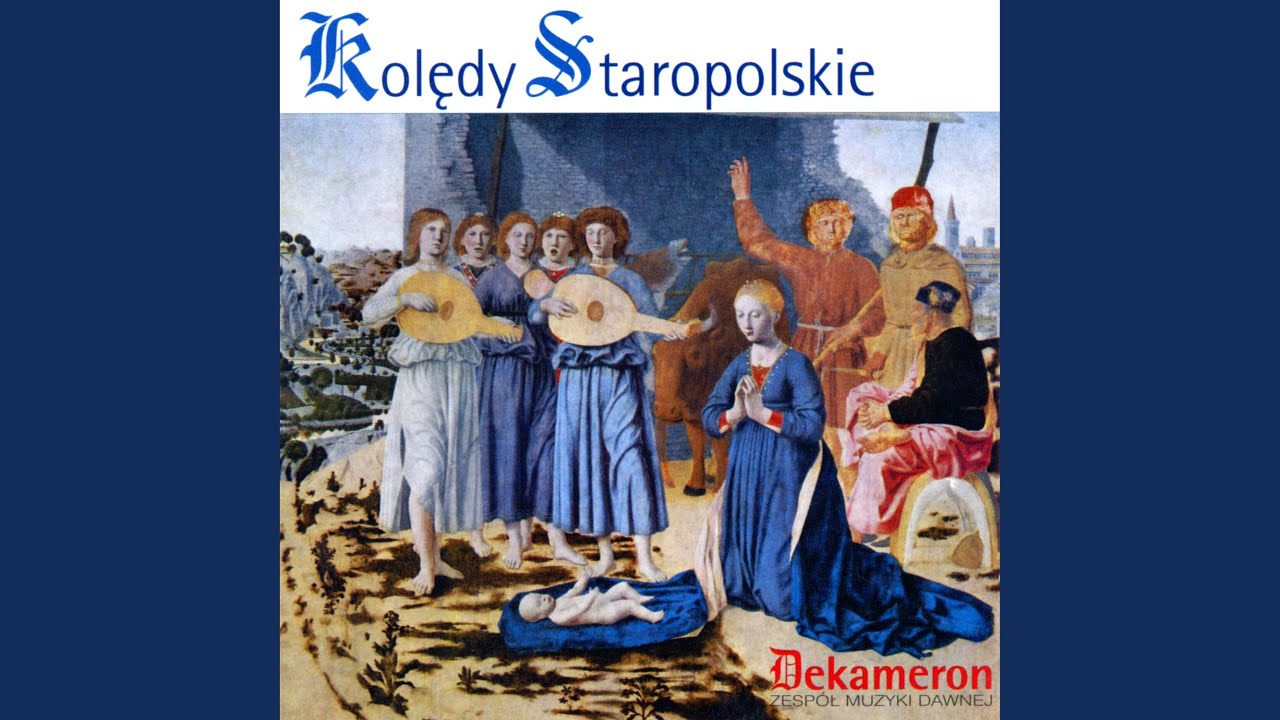 Anieli w niebie śpiewają (Rękopisy staniąteckie, 1586)