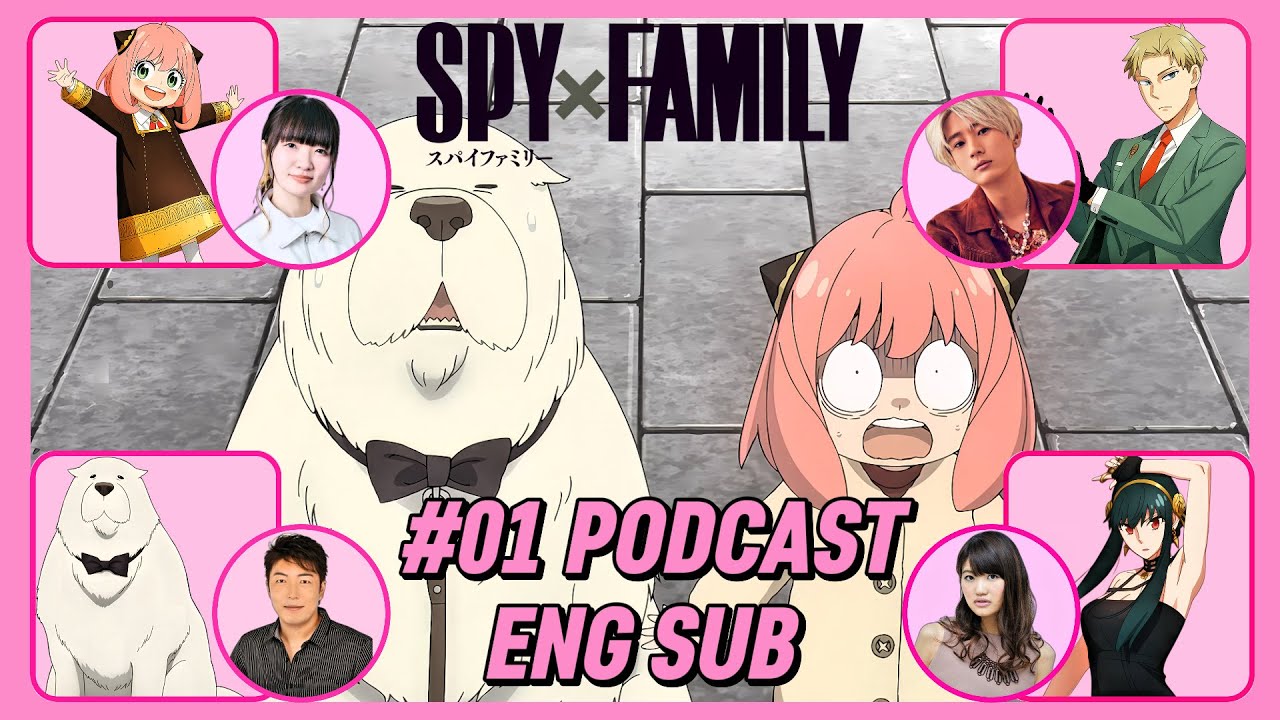 [Eng Sub] Spy x Family Season 3 - Podcast #01 - Anime VAs Radio