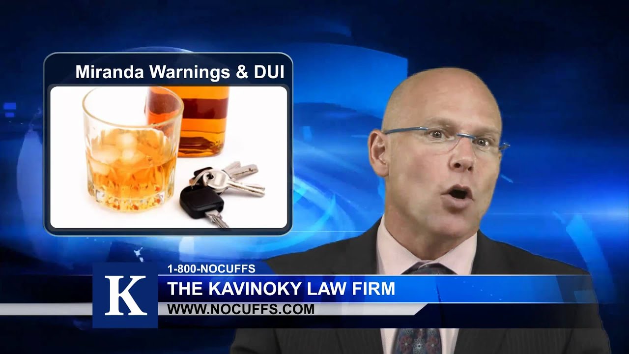 What Do Miranda Warnings Have To Do With DUI Cases?