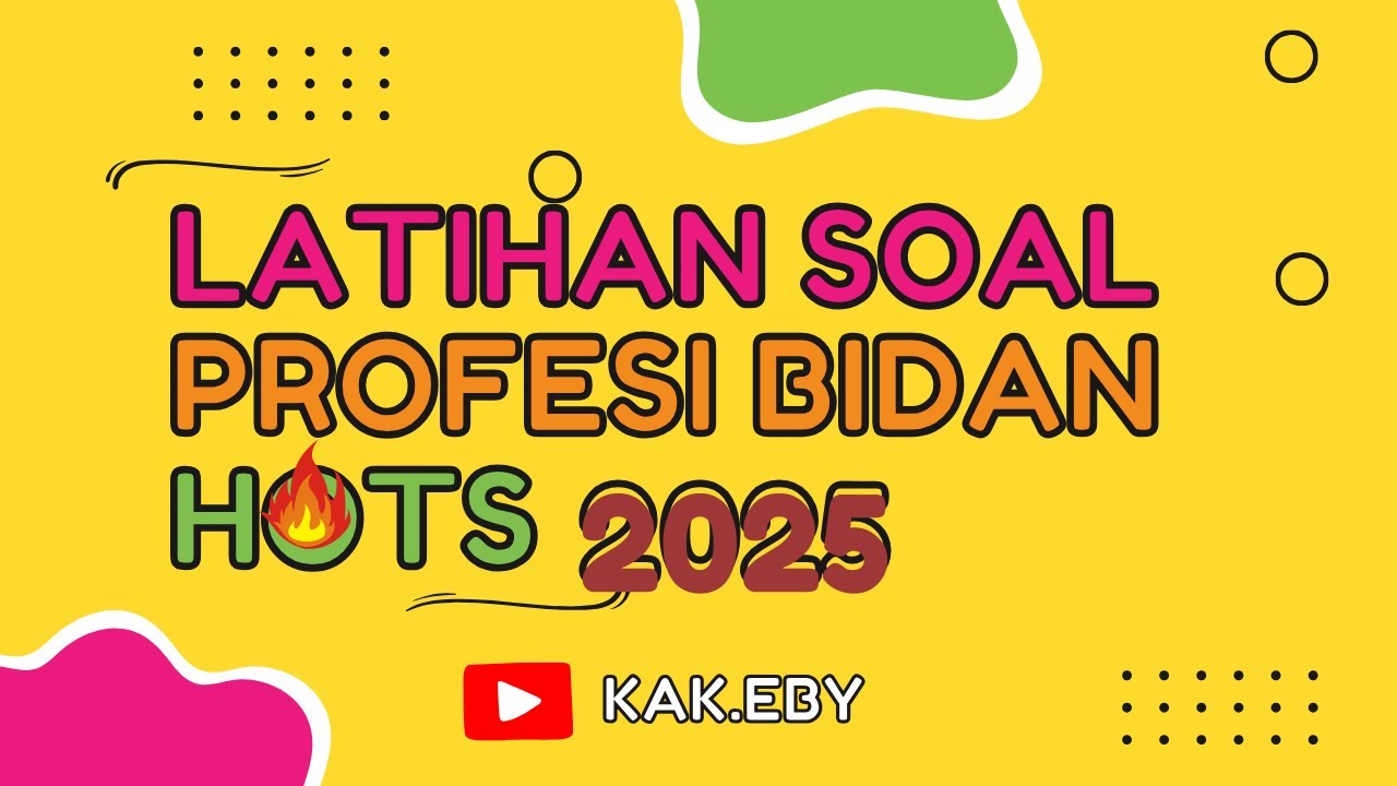 TERBARU 2025 SOAL UKOM 