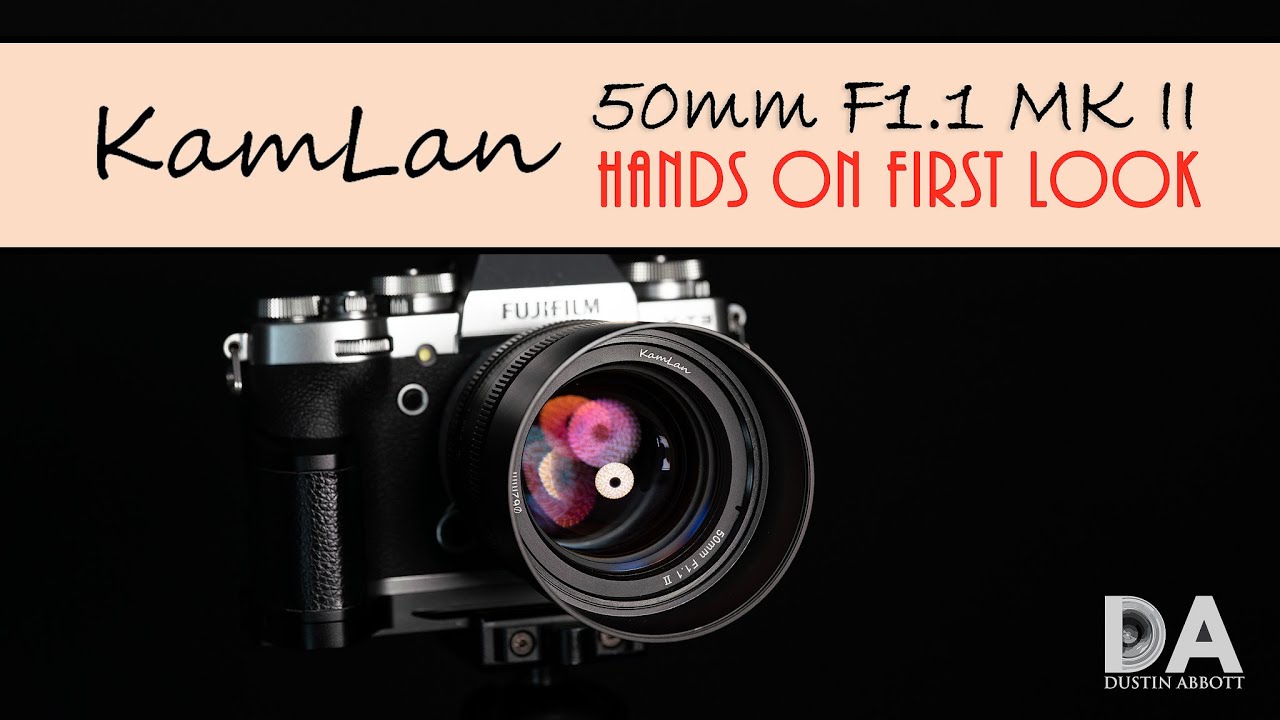 Kamlan 50mm F1.1 MKII:  First Look | 4K