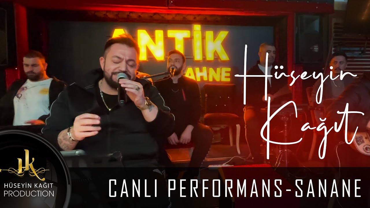 Hüseyin Kağıt - Sanane - Canlı Performans 2021