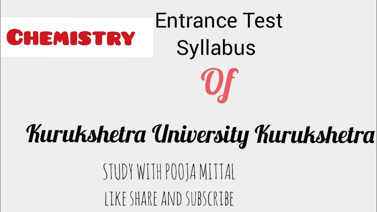 KUK Entrance Syllabus Of MSc Chemistry
