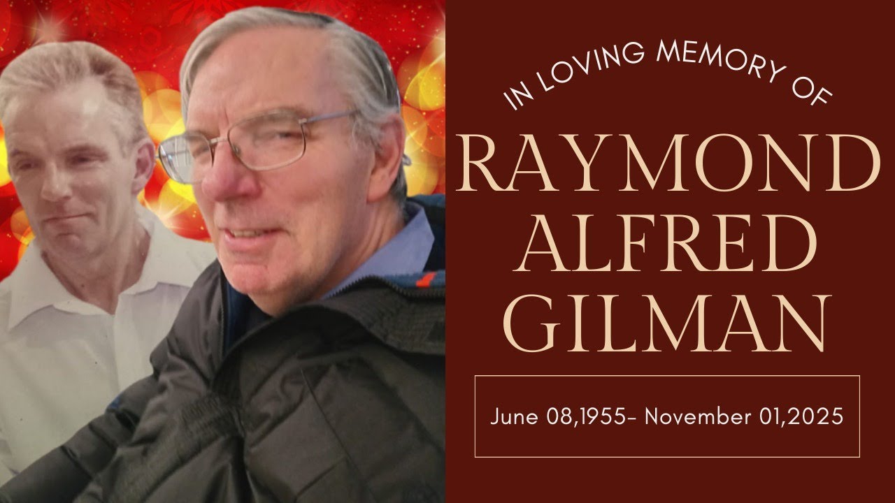 Raymond  Gilman || Thanksgiving Service | 1:30 PM |  Sunday January 25 , 2026