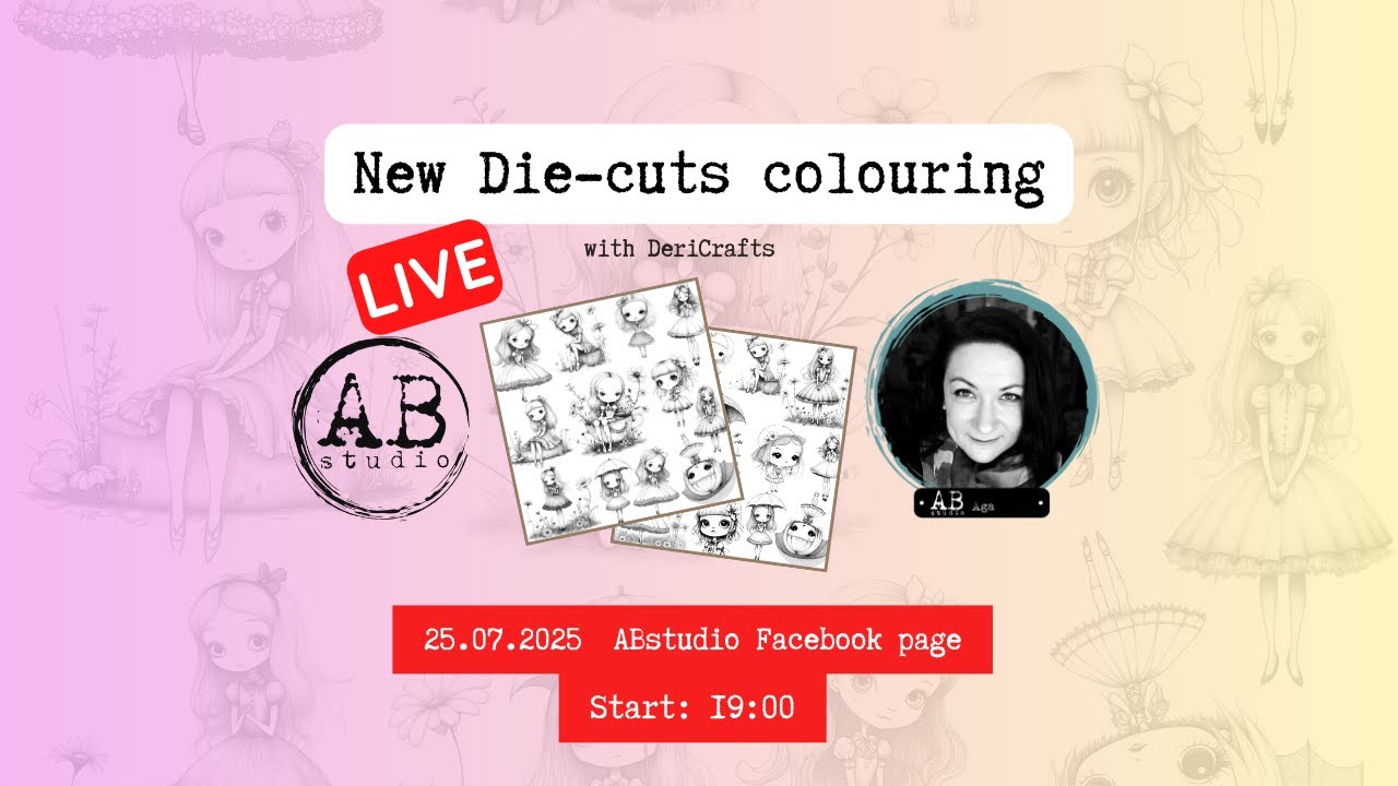 🔴LIVE REPLAY-  New die-cuts colouring for @abstudiostore