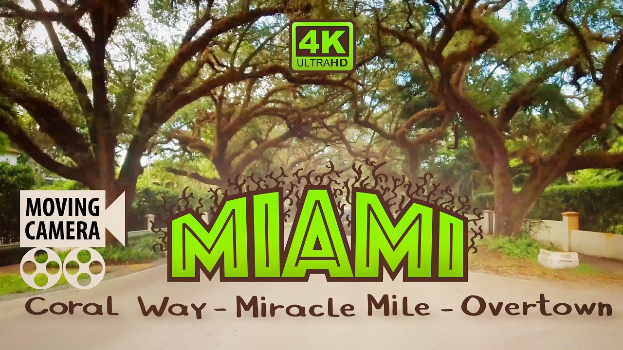 Driving through Miami in 4K  Coral Way - Miracle Mile - Overtown