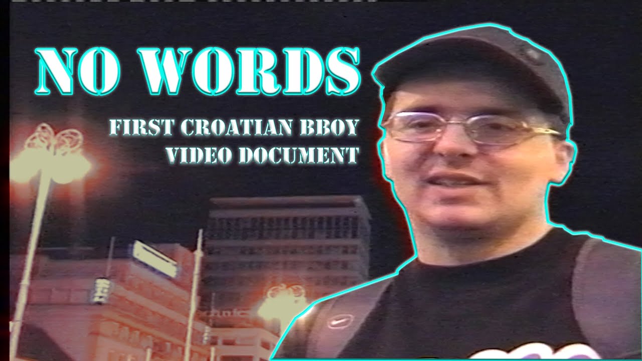 No words - first Croatian break dance video document rare footage