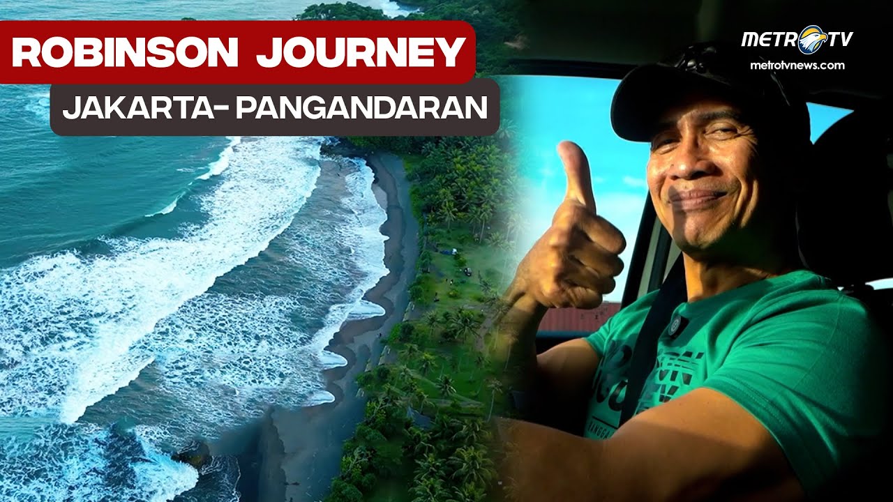 ROAD TRIP! JAKARTA-PANGANDARAN MENYUSURI KEINDAHAN ALAM | ROBINSON JOURNEY