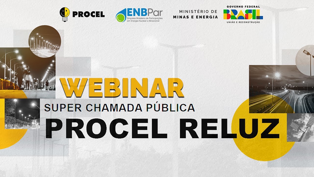 Procel Reluz: Webinar Chamada Pública 2025