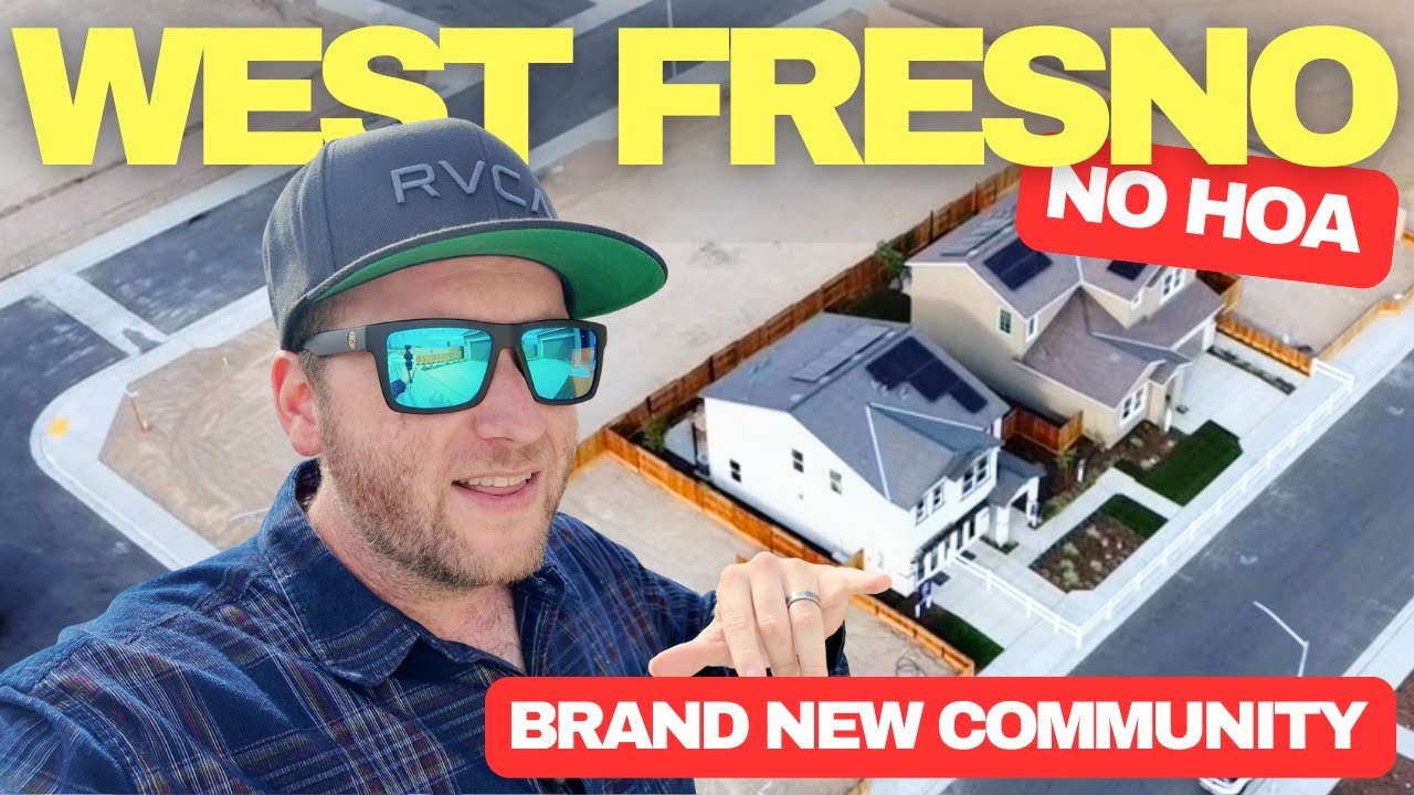 NO HOA - NEW Homes for Sale in West FRESNO, CA [Near HWY 99] | Living in Fresno, CA