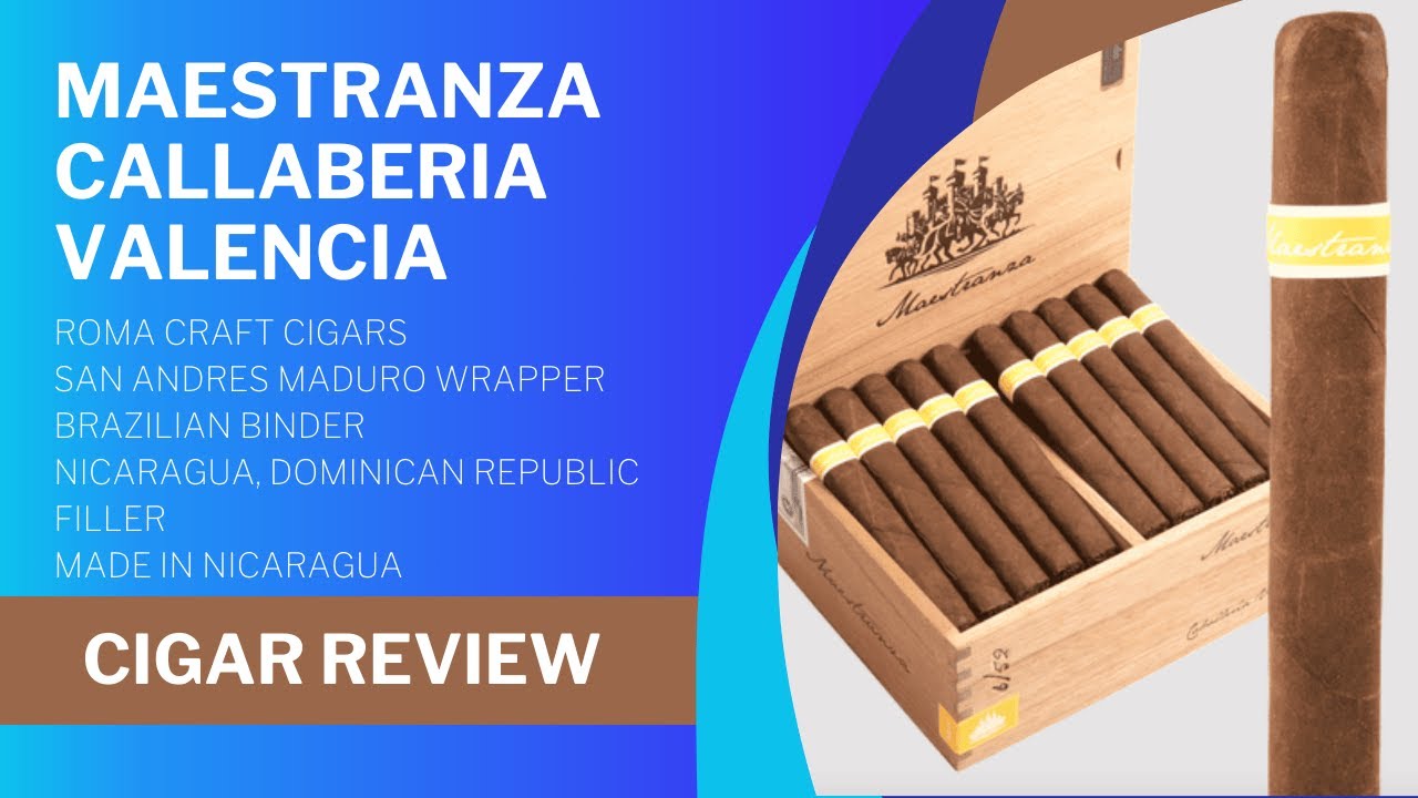 RoMa Craft Maestranza Callaberia Valencia Cigar Review